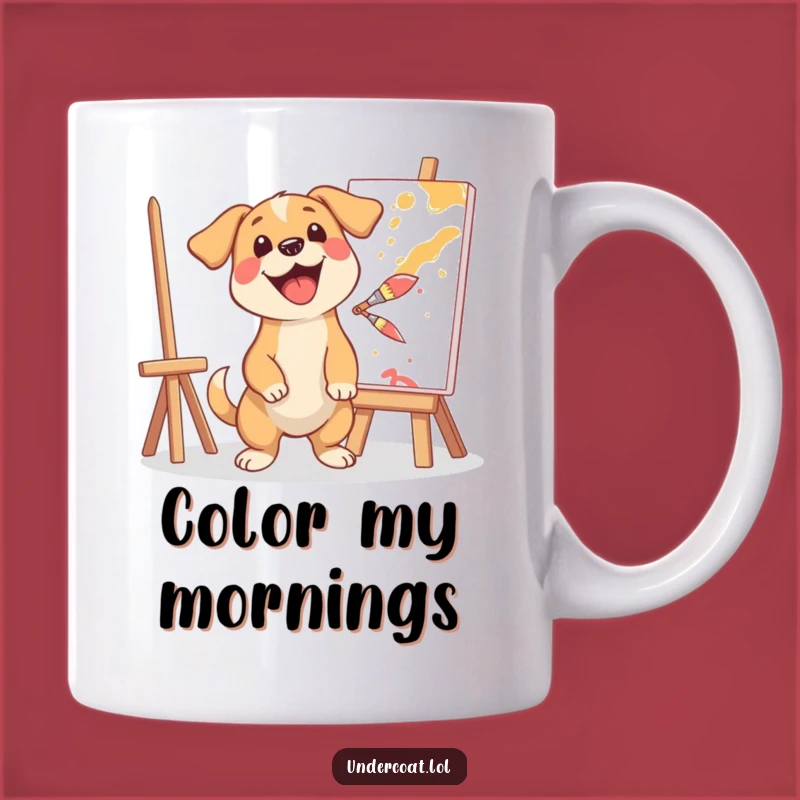 Funny Dog Artist Mug - Excited Painter Pooch, Hilarious Creative Gift