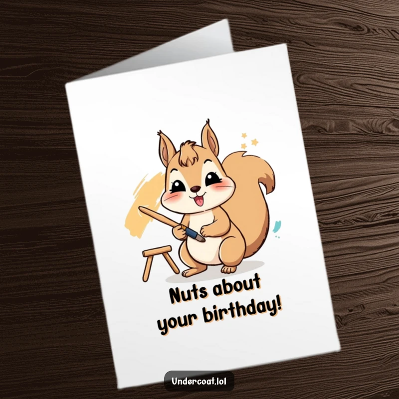 Funny Free Printable Birthday Card: A cheerful squirrel actively uses a paintbrush to create a vibrant stroke.