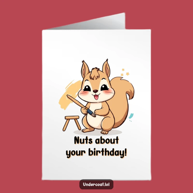 Free Printable Funny Birthday Card: Squirrel Artist, Vibrant Stroke, Downloadable Fun