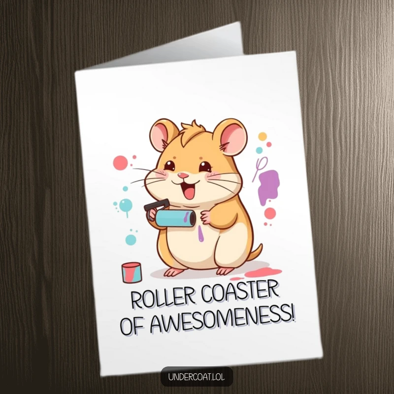Funny free printable congratulations card: happy hamster using a tiny paint roller to create abstract art, celebrating success.