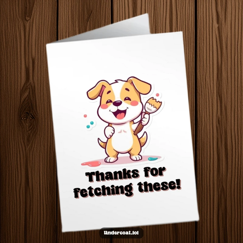 Funny free printable thank you card featuring a playful dog artist energetically dabbing paint, expressing thanks with artistic flair.