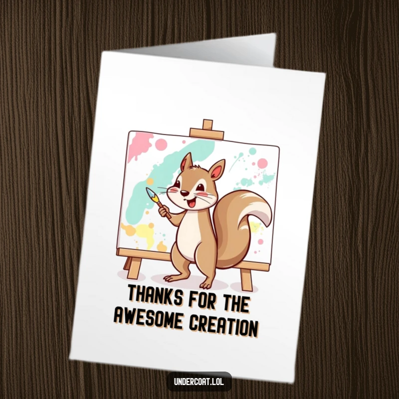 Funny Free Printable Thank You Card: Cheerful squirrel artistically painting a thank you message.